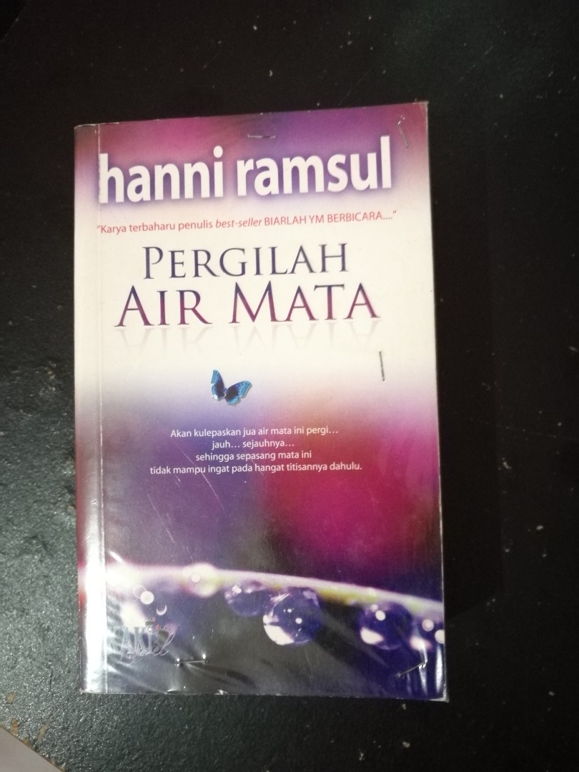 Novel Pergilah Air Mata By Hanni Ramsul Books Stationery Books On Carousell