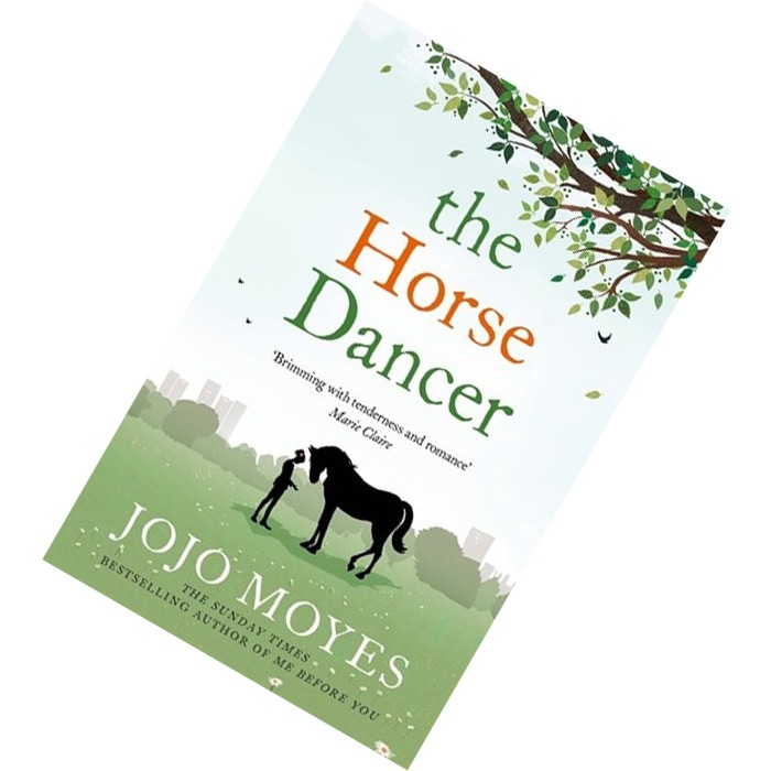 The Horse Dancer By Jojo Moyes Books Stationery Books On Carousell