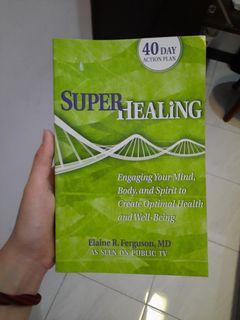 Super Healing Book by Elaine Ferguson
