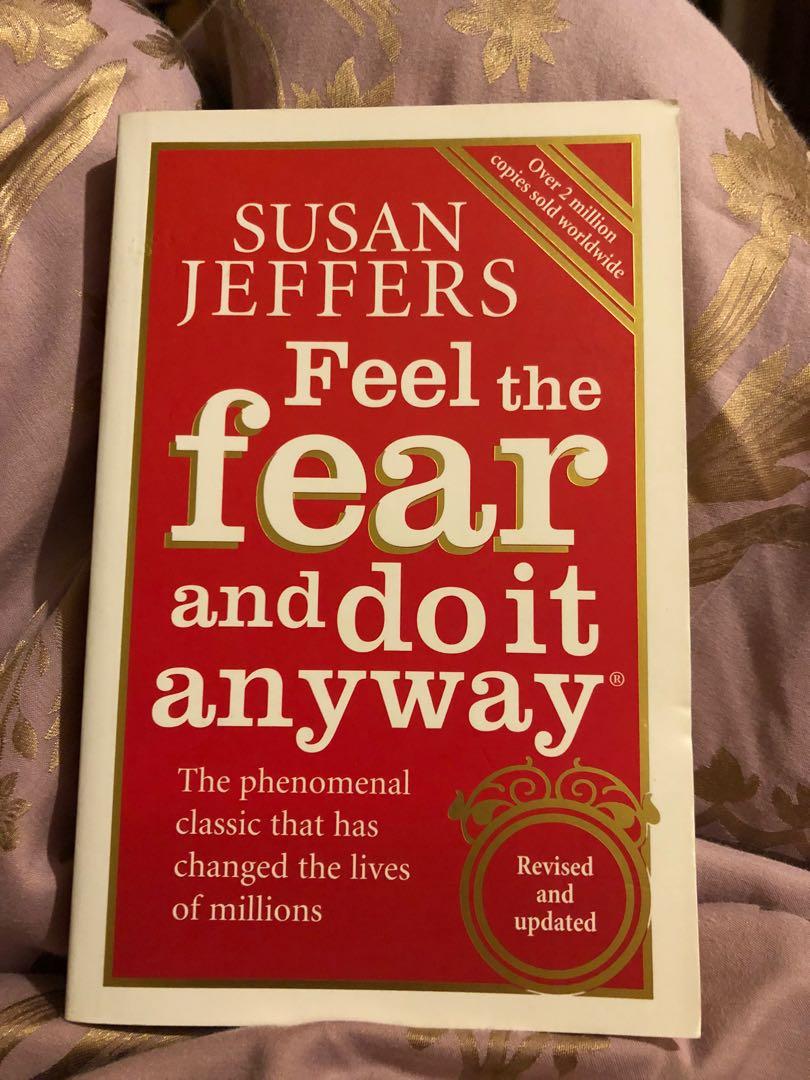 Feel The Fear And Do It Anyway By Susan Jeffers Books Stationery Books On Carousell