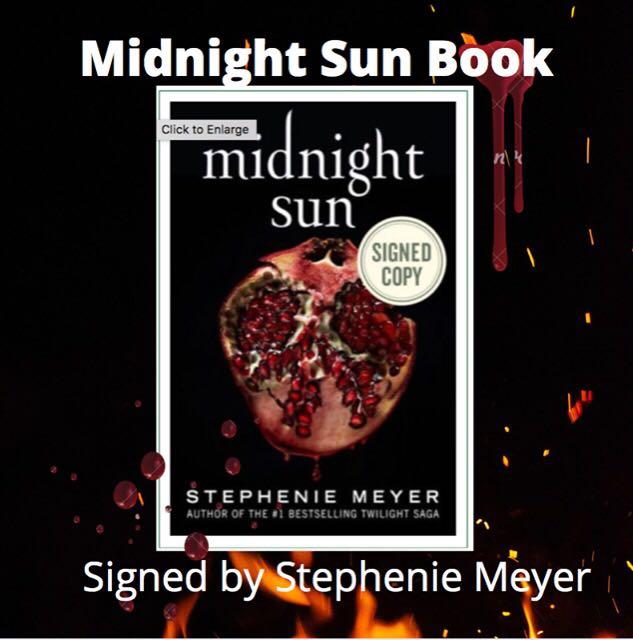 Midnight Sun Signed/Autographed by Stephenic Meyer (Category: Storybooks) located in Manila. Submitted by stefandraboutique (Listing ID 1009799673, Image 1). Description: RARE AND SOLD OUT. This will be a pre-order from the US. Item will be shipped out end of August to PH. Please allow weeks after it has been shipped out to arrive. It will be signed copy by Stephenie Meyer herself! Are you a fan of twilight? This is its extension! Can’t wait for 