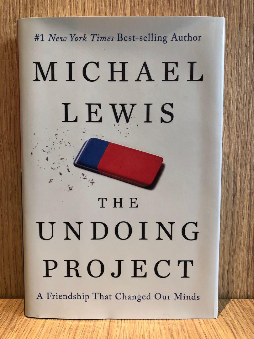 The Undoing Project A Friendship That Changed Our Minds By
