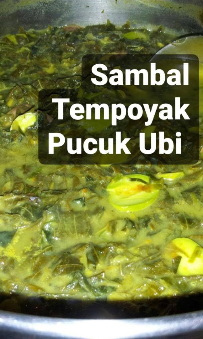 Sambal Tempoyak Pucuk Ubi Sedap Food Drinks Baked Goods On Carousell