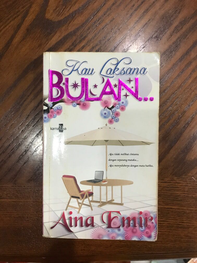 Aina Emir Kau Laksana Bulan Books Stationery Books On Carousell