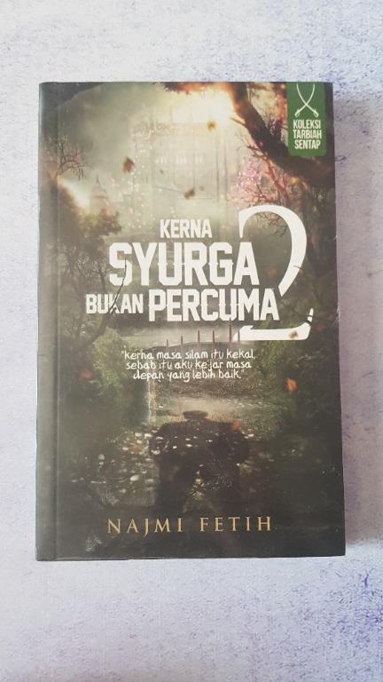 B Kerna Syurga Bukan Percuma 2 Books Stationery Fiction On Carousell