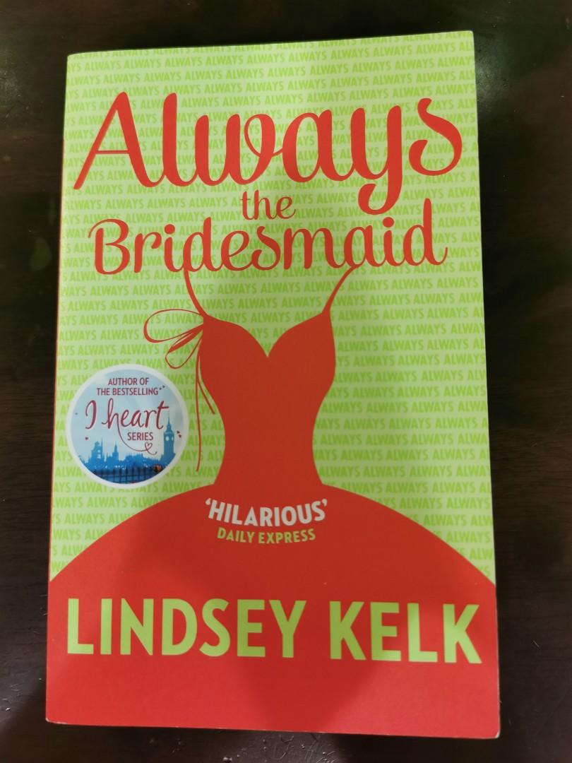 always the bridesmaid lindsey kelk
