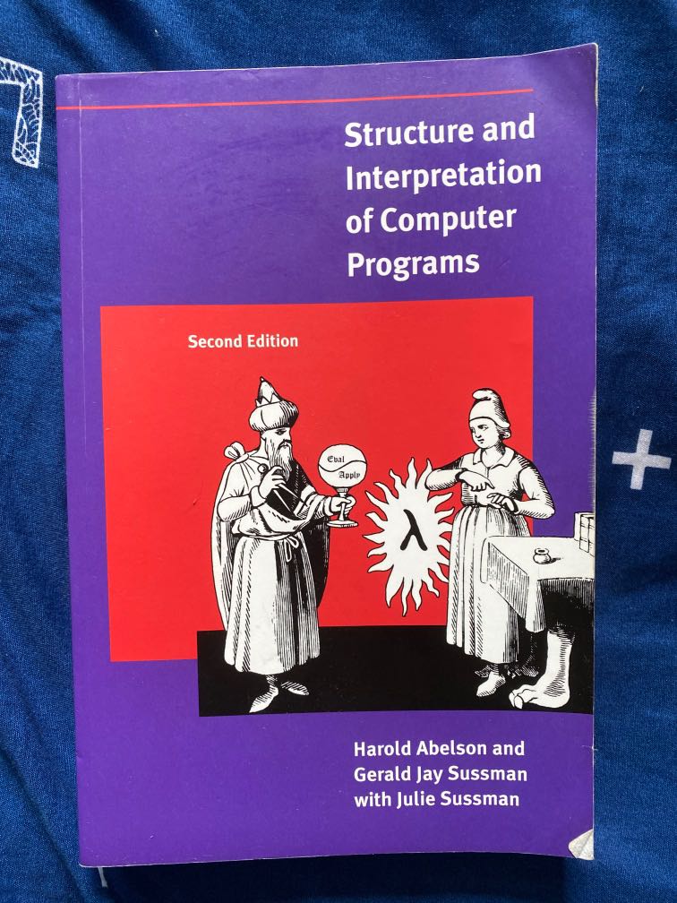 Structure and Interpretation of computer Programs, Computers & Tech ...