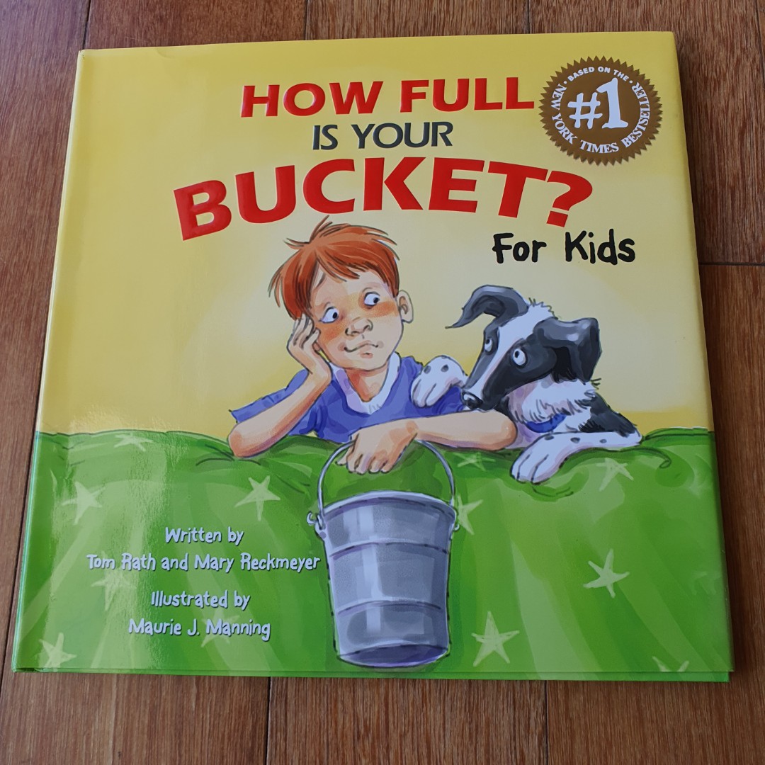 How Full Is Your Bucket For Kids Books Stationery Children S