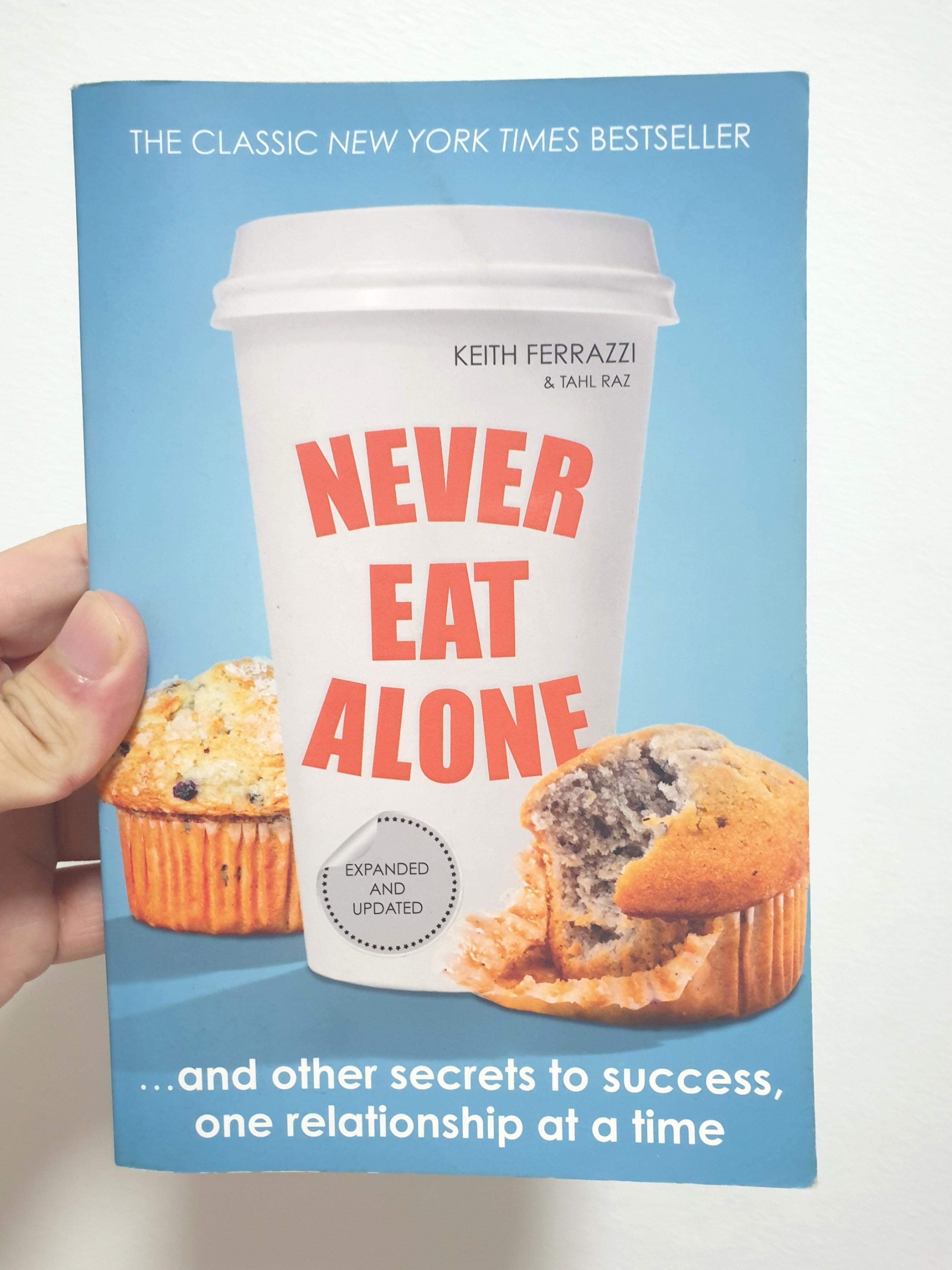 Never Eat Alone Books Stationery Non Fiction On Carousell