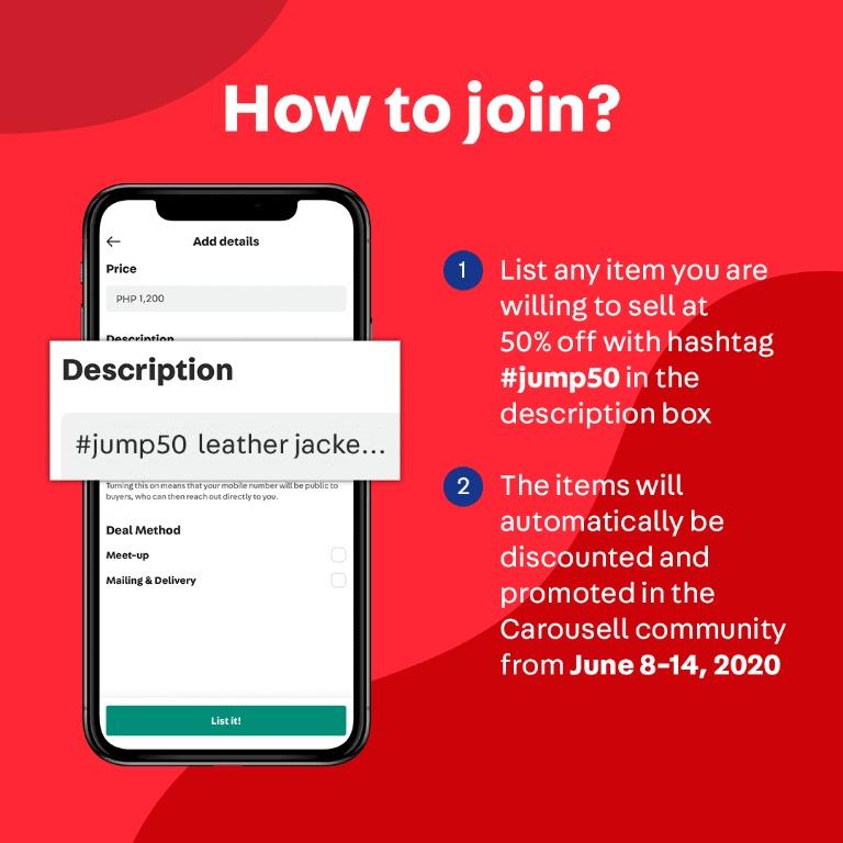 Call to list: Jumpstart Your June Flashsale (Category: Community) located in Mandaluyong City. Submitted by carousell_ph (Listing ID 1010334672, Image 2). Description: Hey Carousellers! Jumpstart Your June by getting your items featured at 50% off! 🎉 Sellers who are part of this collection will get more attention to their items as the sale will be marketed to our community. MECHANICS: 1. Post any item you will sell at 50% with hashtag #jump50 in