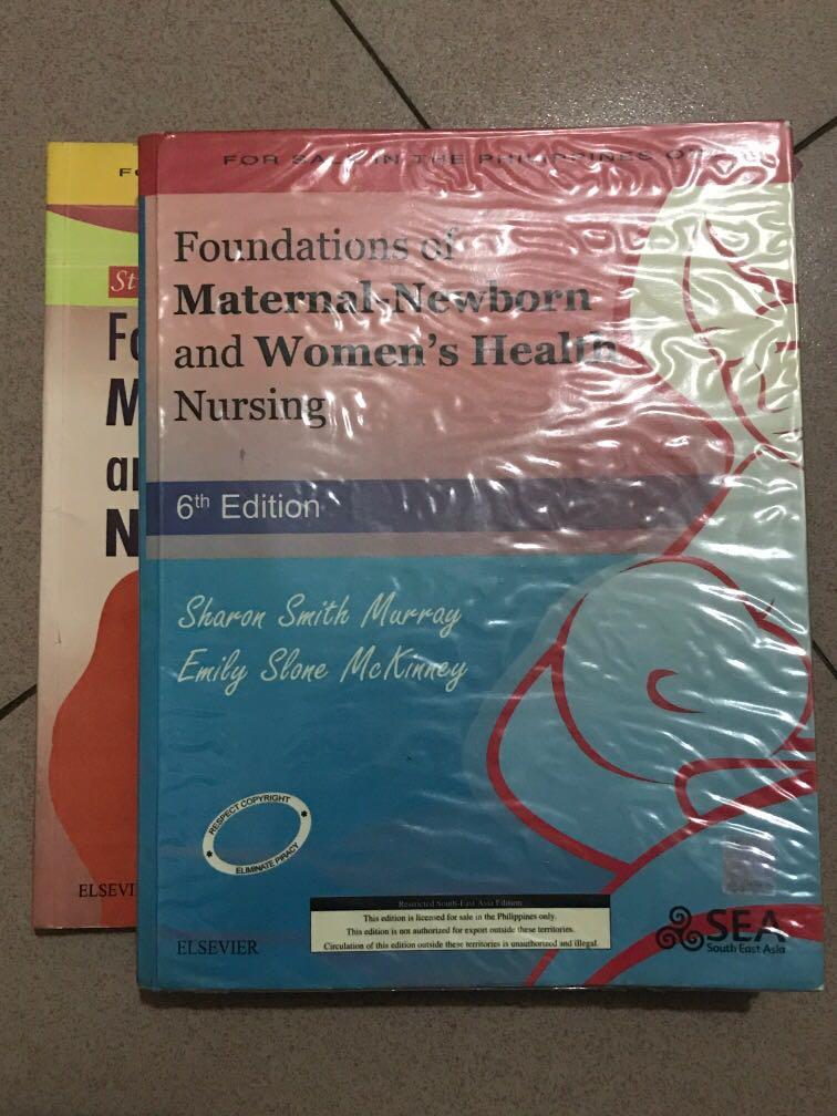 Foundations Of Maternal Newborn And Women S Health Nursing