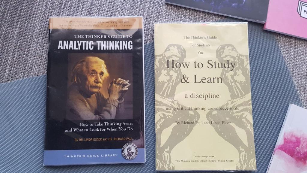 The Thinker S Guide To Analytic Thinking How To Take Thinking Apart And What To Look For