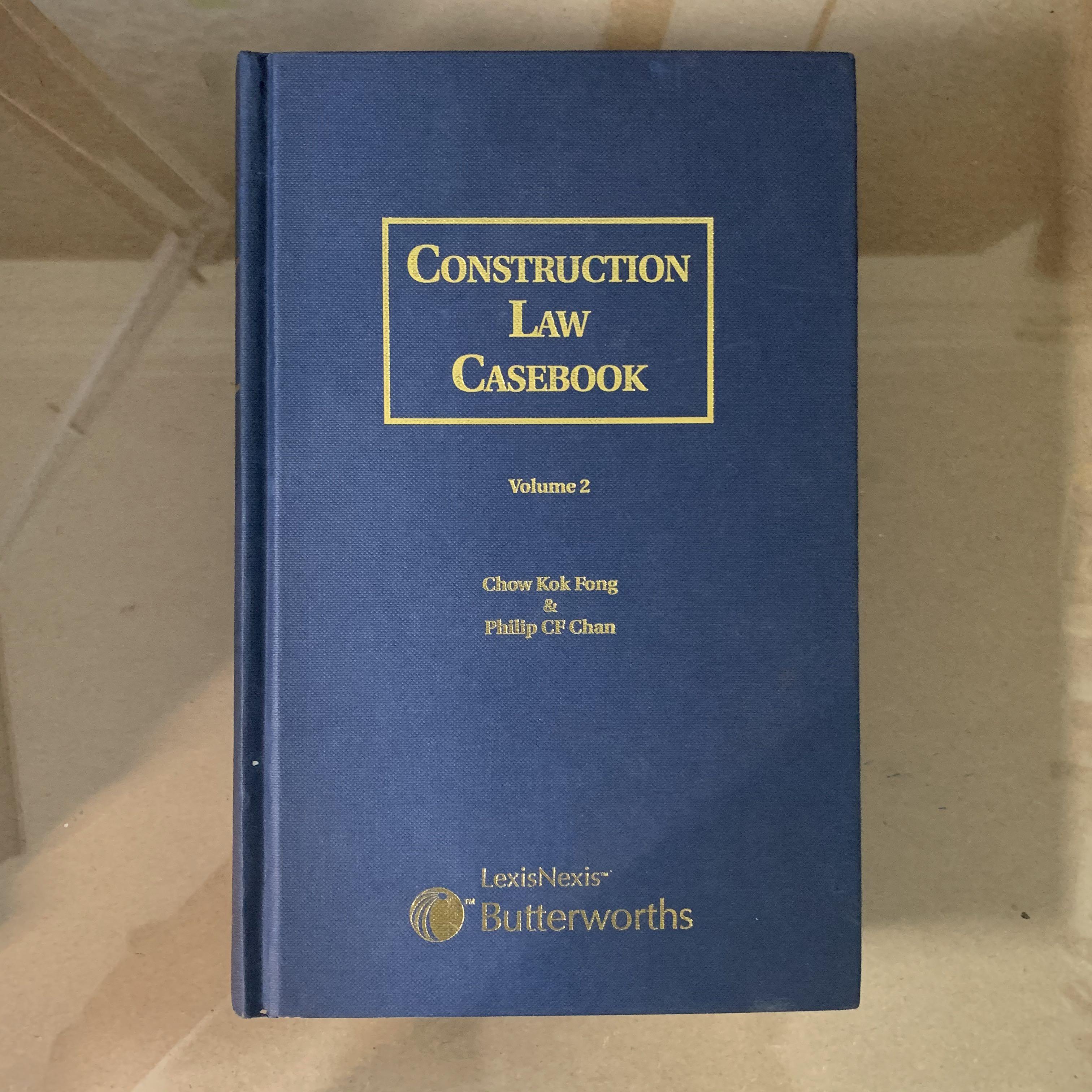 Construction Law Casebook Vol 2 (by Chow Kok Fong and Philip CF Chan