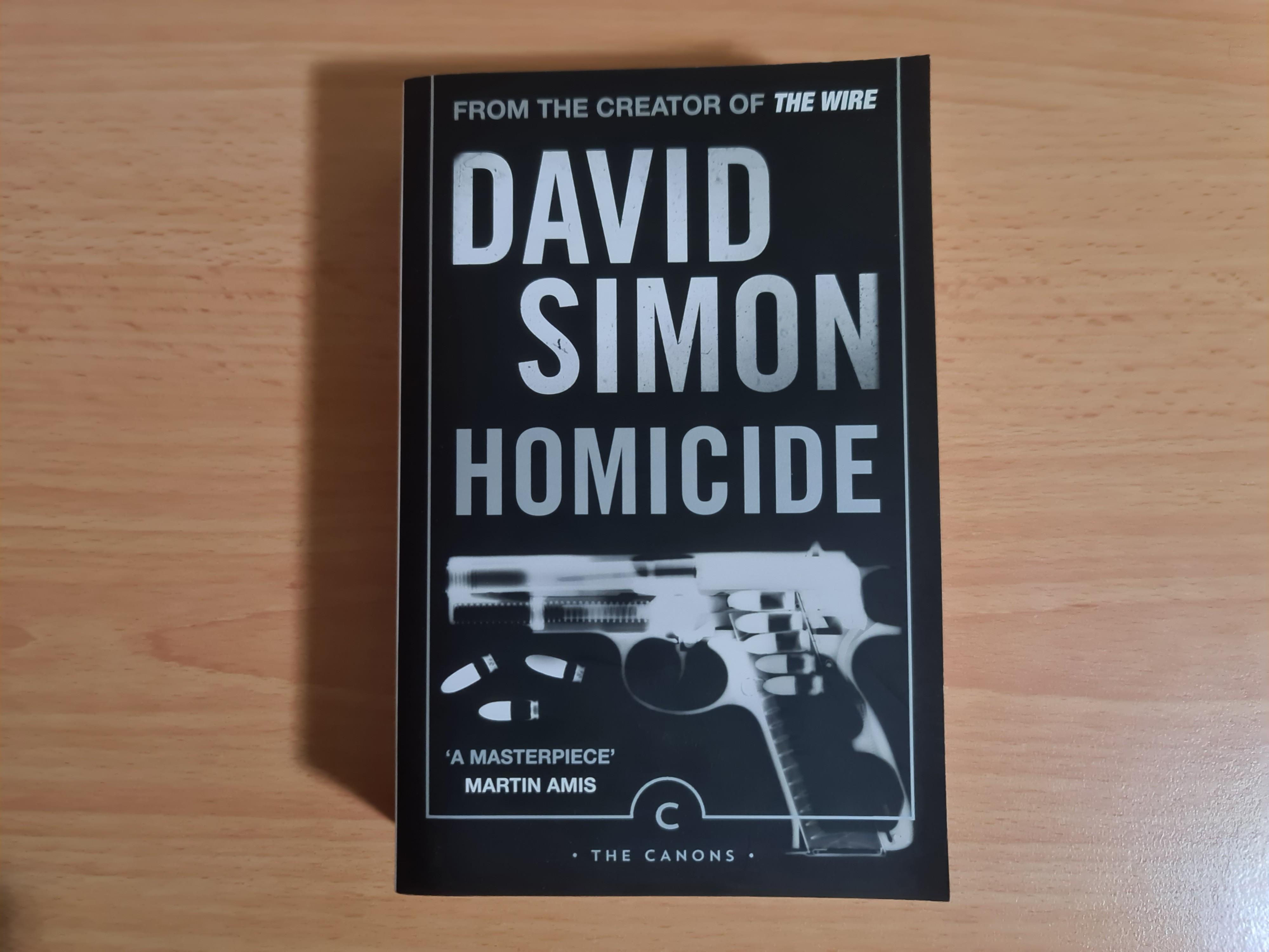 Homicide A Year On The Killing Streets By David Simon Books