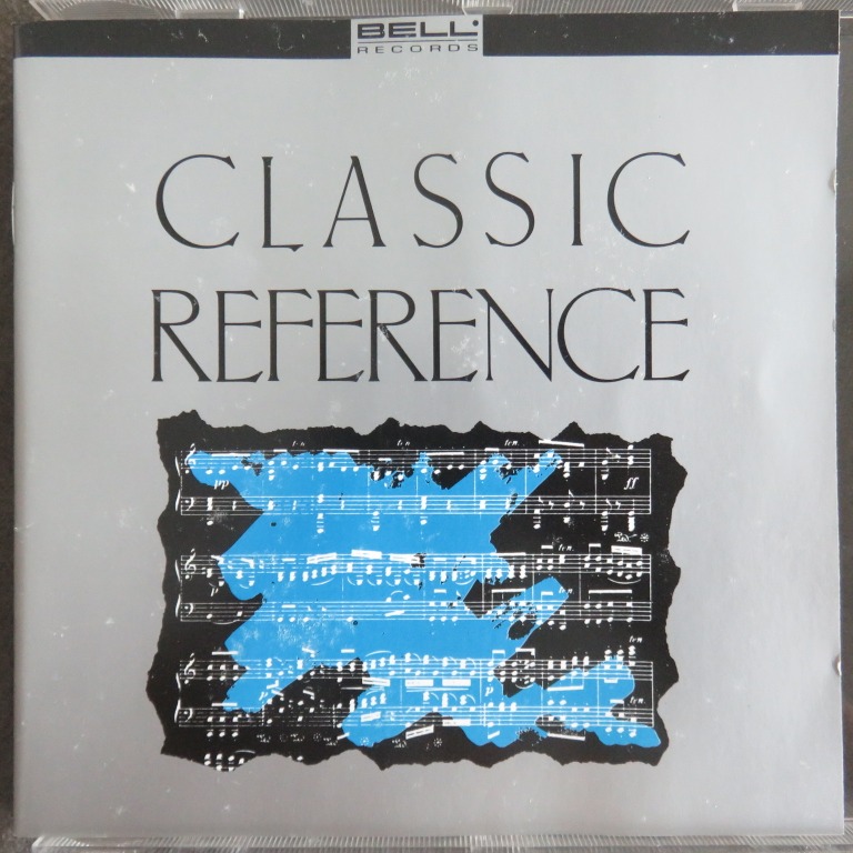 BELL 發燒碟．Classic REference 精選 CD (90年 西德版), 興趣及遊戲, 音樂、樂器 & 配件, 音樂與媒體 ...