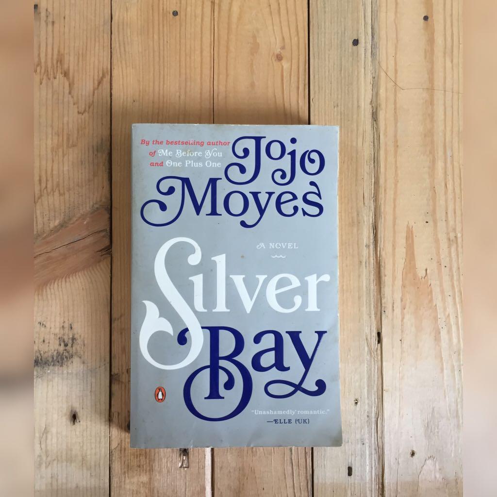 Jojo Moyes Silver Bay Books Books On Carousell