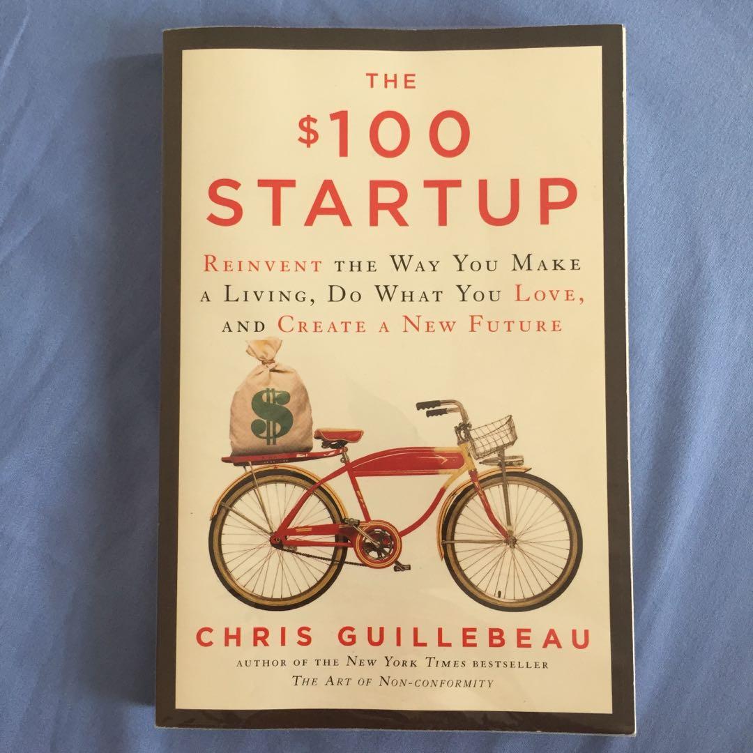 Used Eng Soft Cover The 100 Startup By Chris Guillebeau Buku Alat Tulis Buku Di Carousell