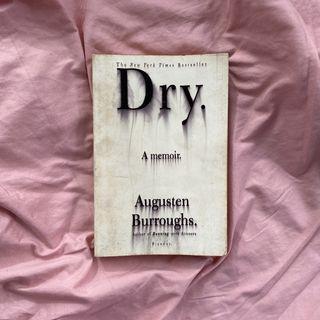 Dry By Augusten Burroughs Paperback Books Books On Carousell