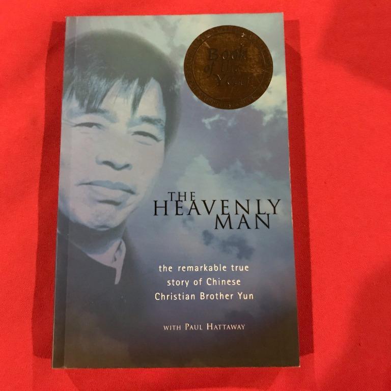 The Heavenly Man The Remarkable True Story Of Chinese Christian