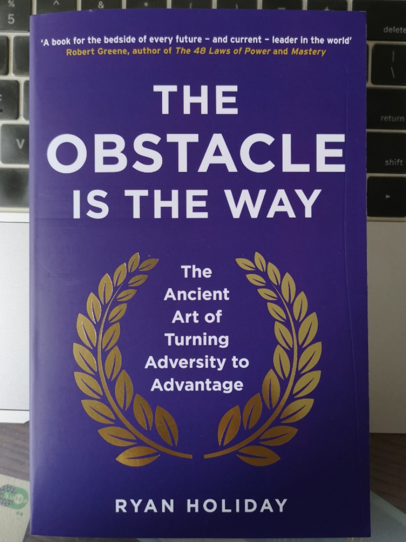The Obstacle Is The Way Brand New Free Delivery Books Stationery Non Fiction On Carousell