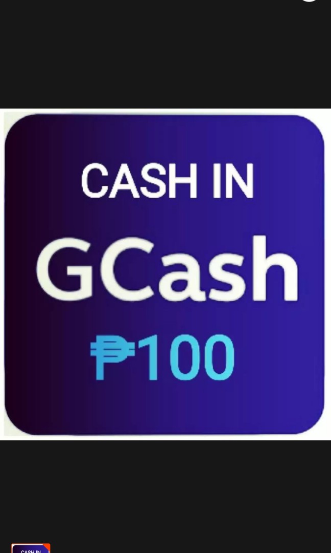 GCash cash in 100 Pesos