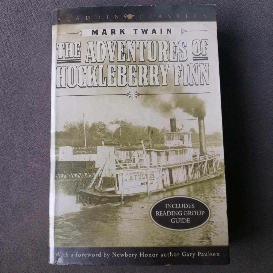 The Adventures Of Huckleberry Finn Complete And Unabridged Mark Twain Books Books On Carousell
