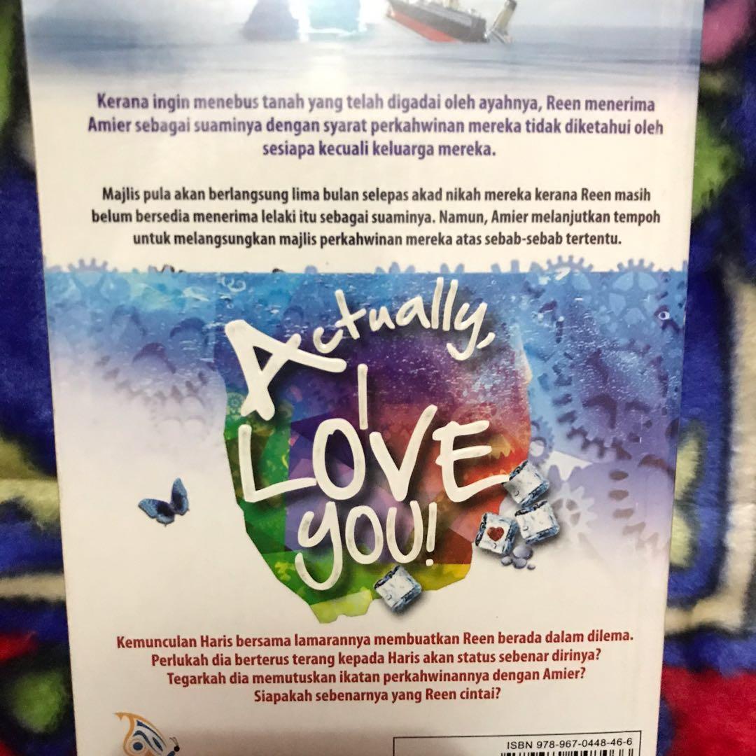 Actually I Love You Novel Melayu Preloved Books Stationery Books On Carousell