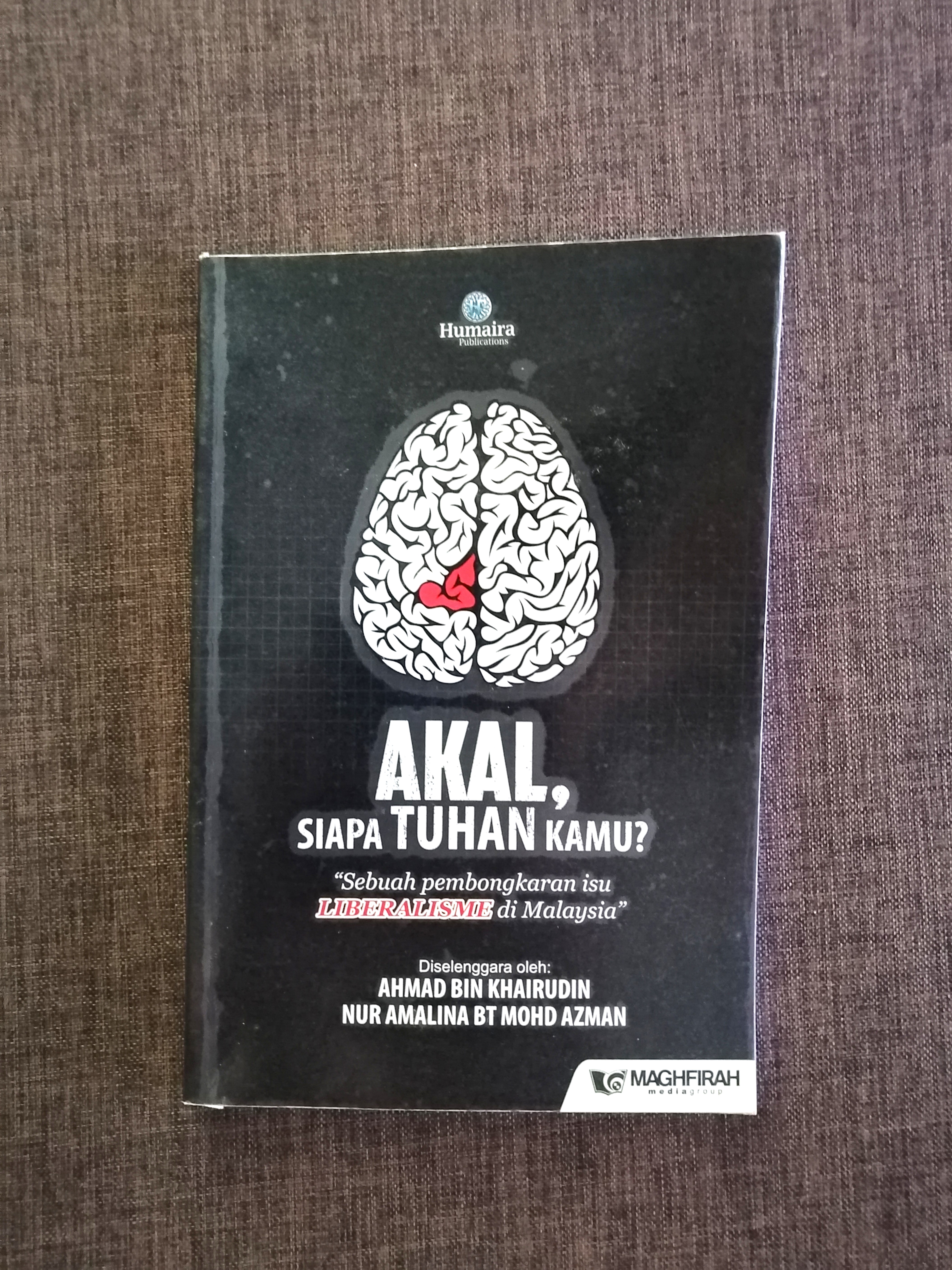 Akal Siapa Tuhan Kamu Books Stationery Books On Carousell
