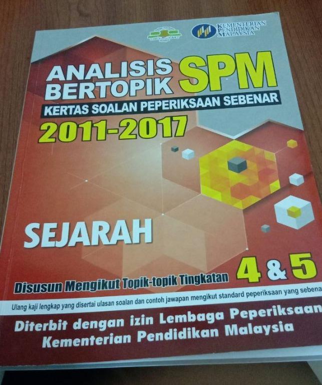 Sejarah Analisis Bertopik Kertas Soalan Peperiksaan Sebenar Spm 2011 2017 Books Stationery Books On Carousell