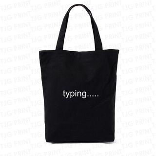 Typing... Tote Bag