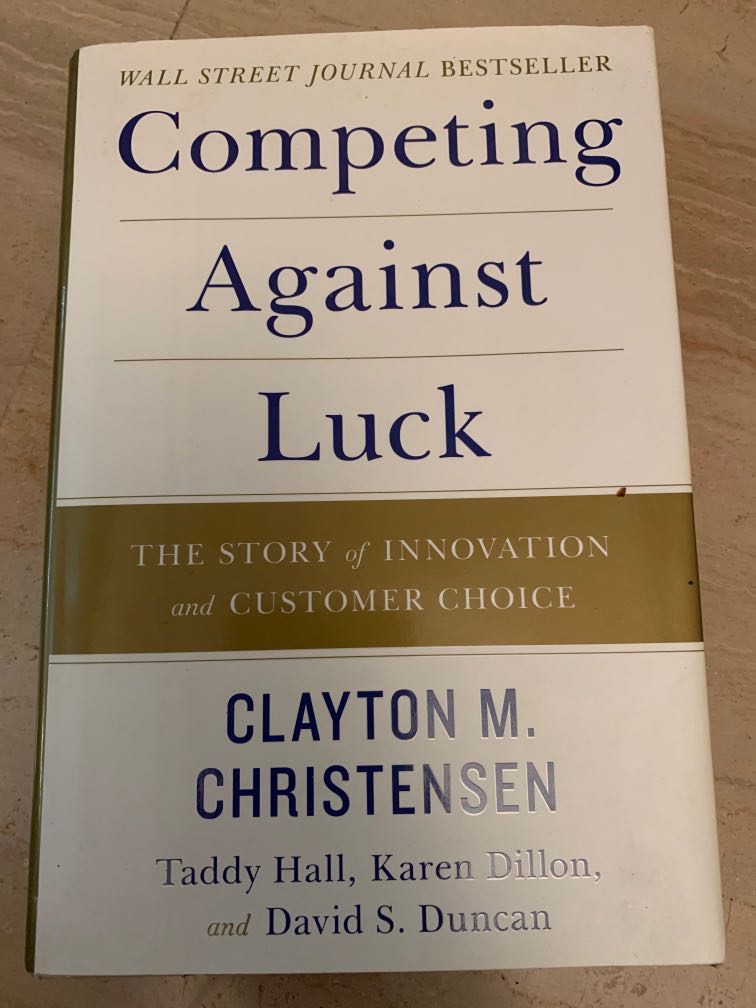 Competing Against Luck Clayton Christensen Books Stationery
