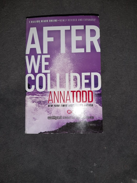 After We Collided By Anna Todd Books Stationery Fiction On Carousell