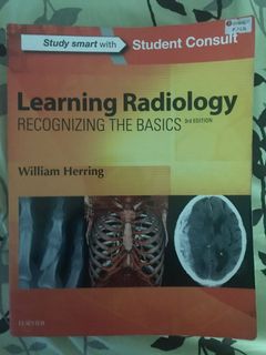 Learning Radiology Recognizing The Basics 3rd Edition By William Herring Textbooks On Carousell