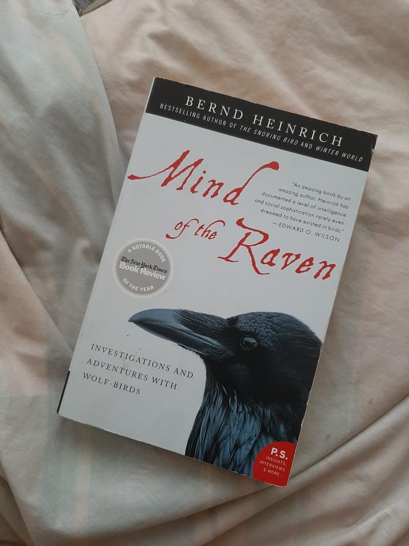 Mind Of The Raven By Bernd Heinrich Books Books On Carousell