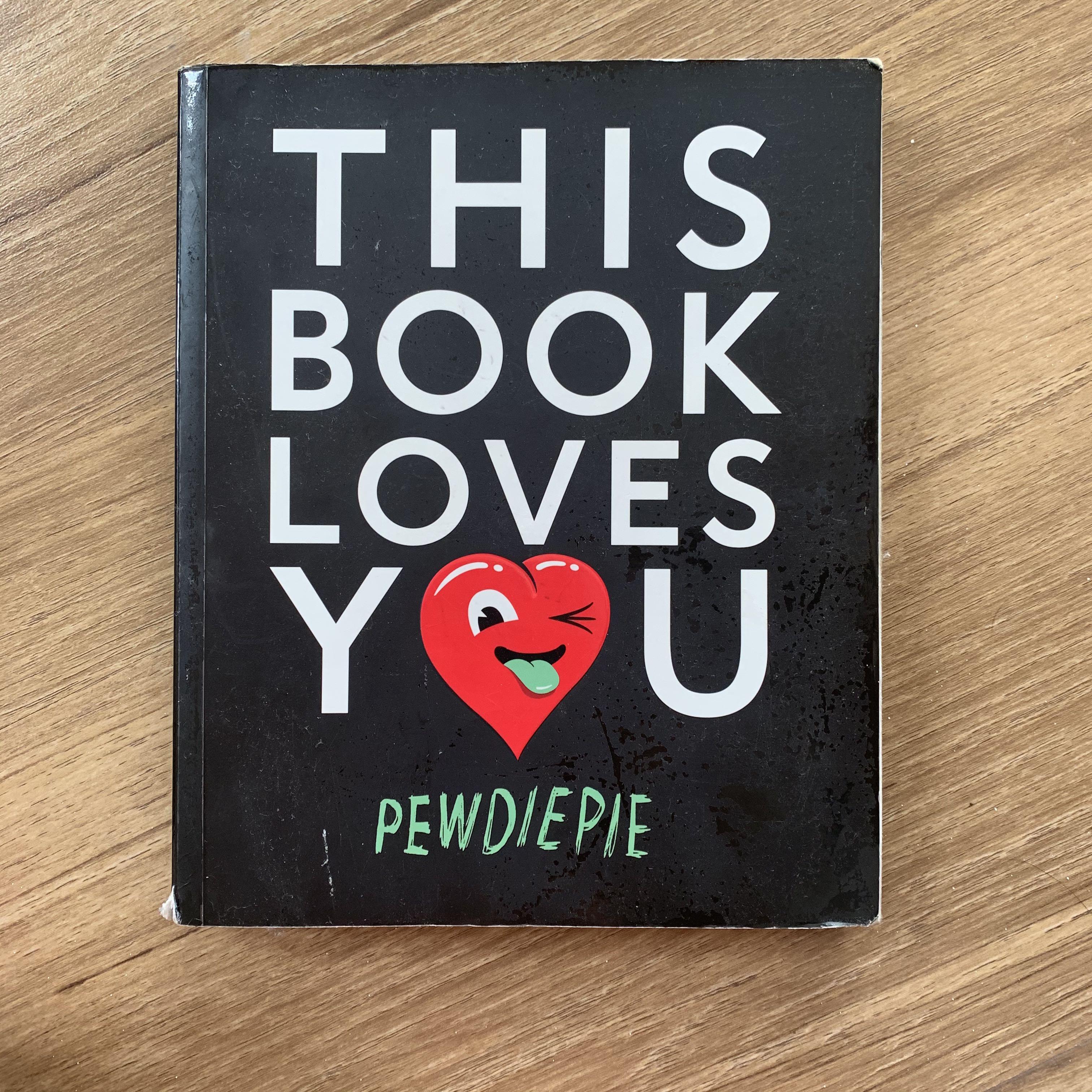 This Book Loves You By Pewdiepie Books Stationery Books On Carousell