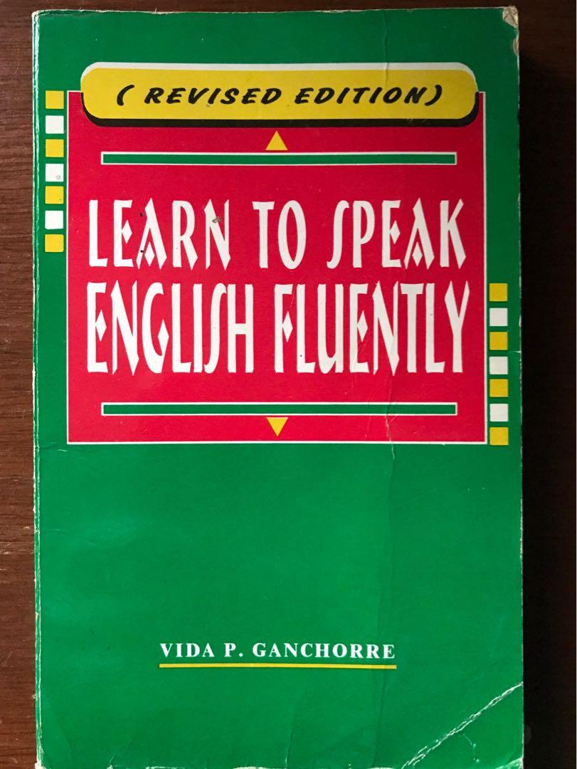 Learn To Speak English Fluently By Vida Ganchorre Hobbies Toys Books Magazines Children S Books On Carousell