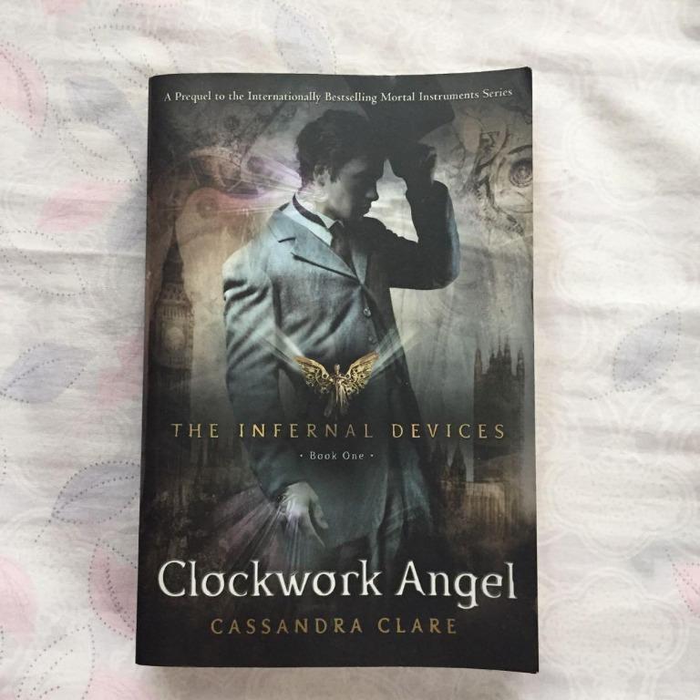 The Infernal Devices Clockwork Angel By Cassandra Clare Books