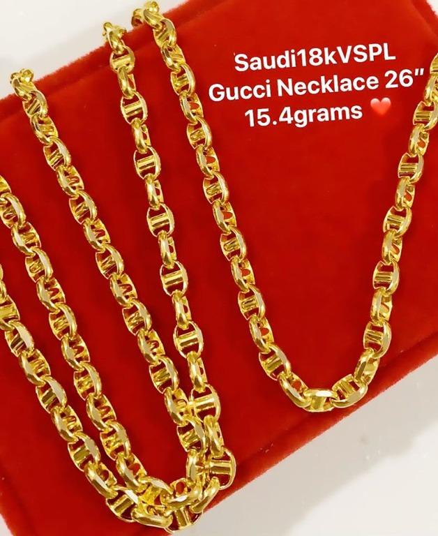 18k Saudi Gold Gucci Chain Women S Fashion Jewelry Organizers Necklaces On Carousell