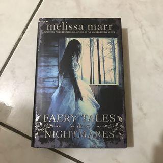 Faery Tales and Nightmares by Melissa Marr