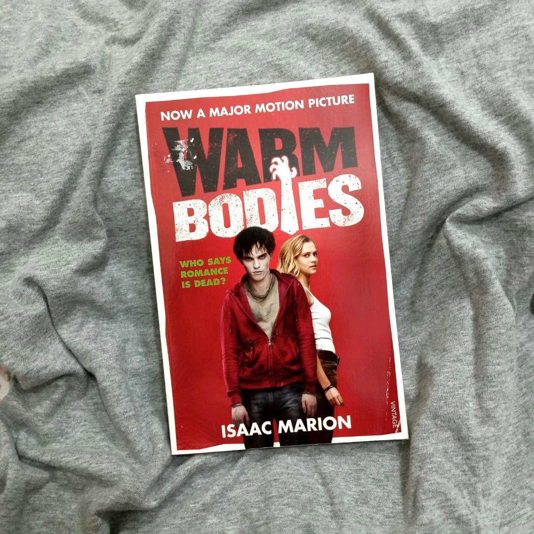 Warm Bodies By Isaac Marion English Novel Books Stationery Books On Carousell