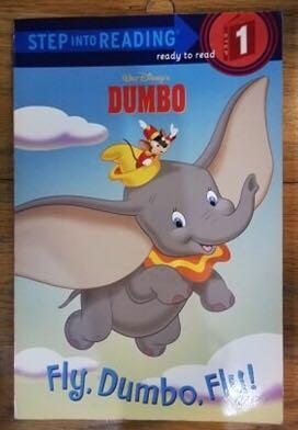 Fly Dumbo Fly - Walt Disney - Ready to Read - PreLoved #3S