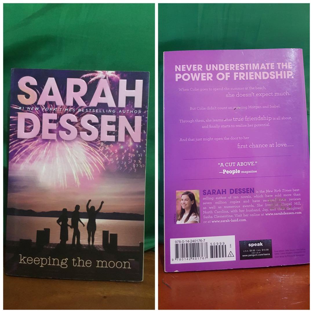 Keeping The Moon Sarah Dessen Books Books On Carousell