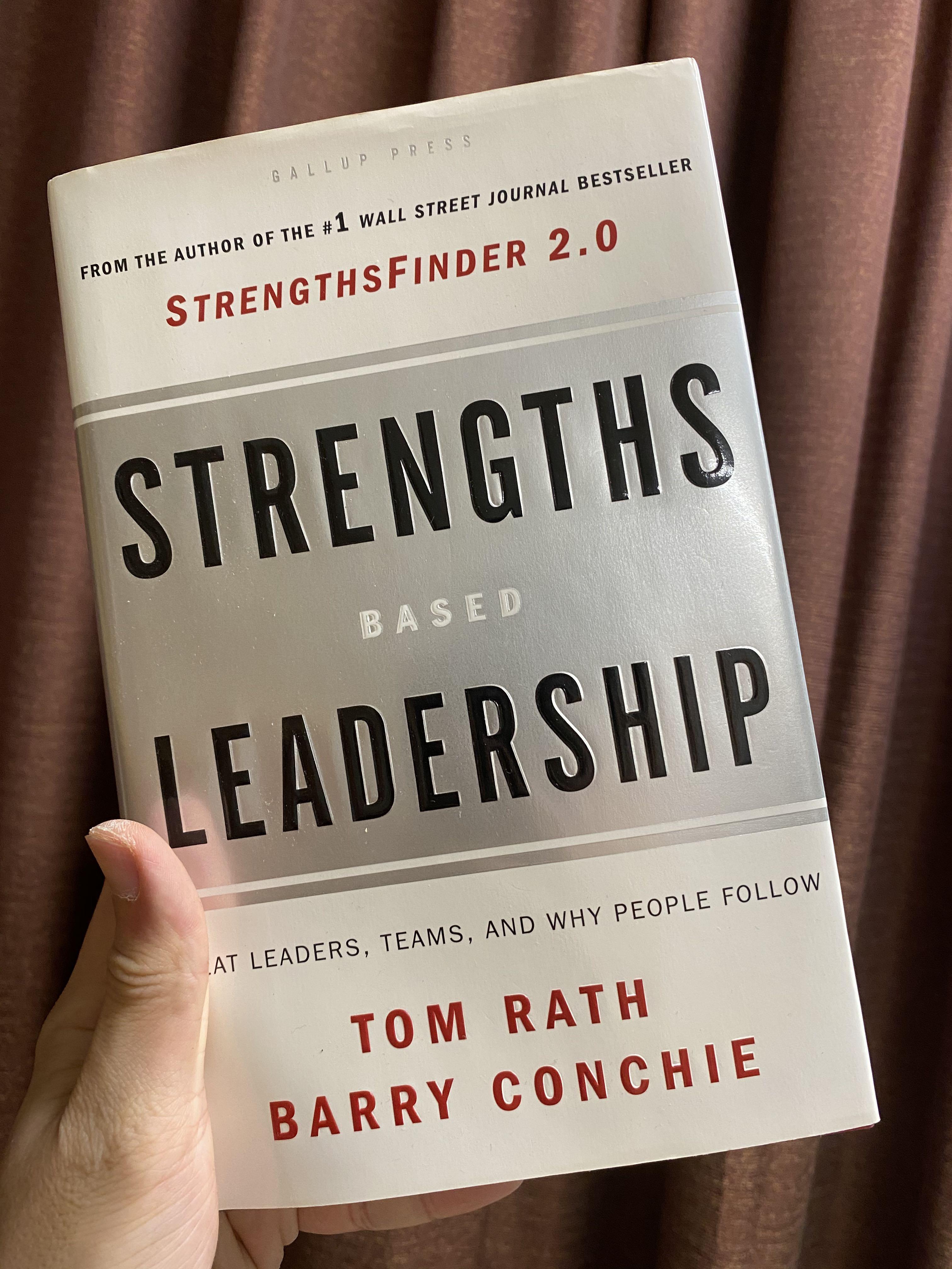 Strength Based Leadership Strengthsfinder 2 0 By Tom Rath And