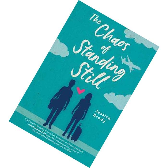 The Chaos Of Standing Still By Jessica Brody Books Stationery Books On Carousell