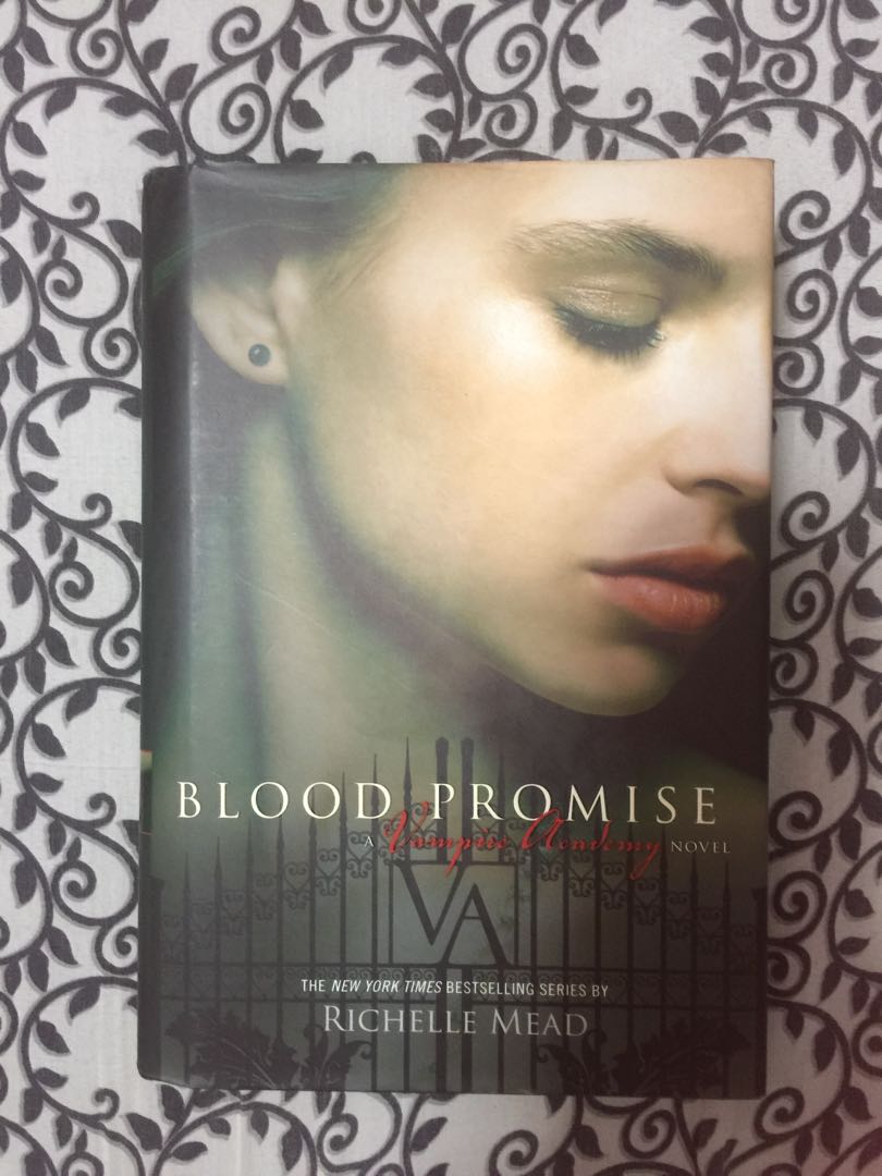 Blood Promise A Vampire Academy Series Book 4 Hardbound Books Books On Carousell