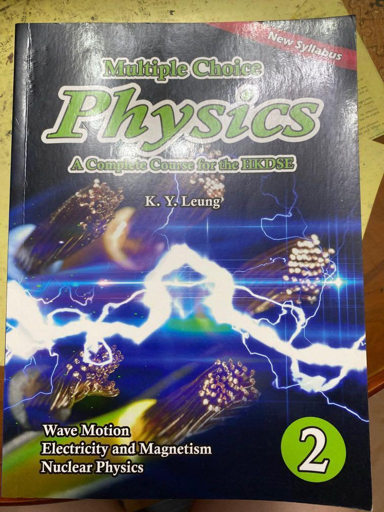 Physics Multiple Choice Exercise （分類：教科書）位於 Hong Kong。 由 belloooo_oo 提交（商品編號 1012384056，圖片 1）。簡介： Exercise include: 1.Wave Motion 2.Electricity and Magnetism 3.Nuclear Physics 100% new 原價$128 $80 。