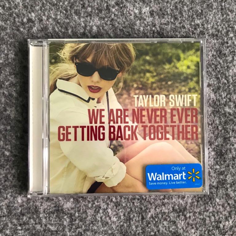 We Are Never Ever Getting Back Together Taylor Swift Cd Single Walmart Edition Music Media Cd S Dvd S Other Media On Carousell