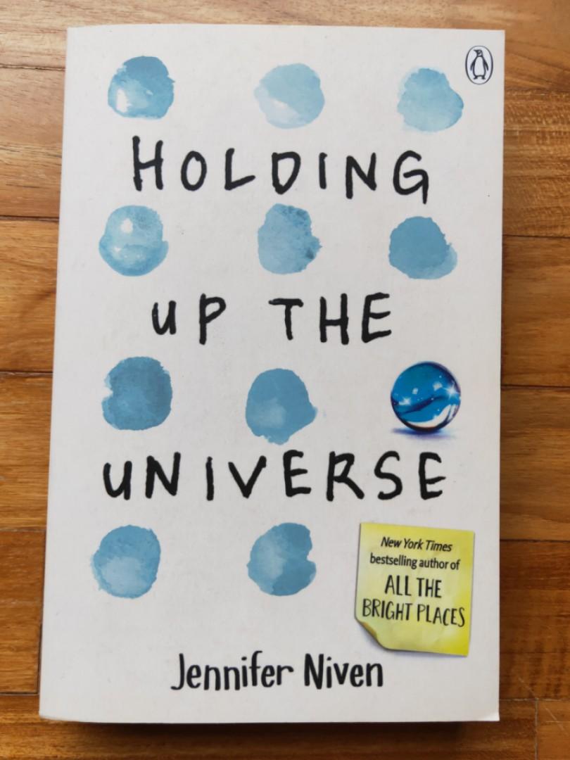 Holding Up The Universe By Jennifer Niven Books Stationery Fiction On Carousell