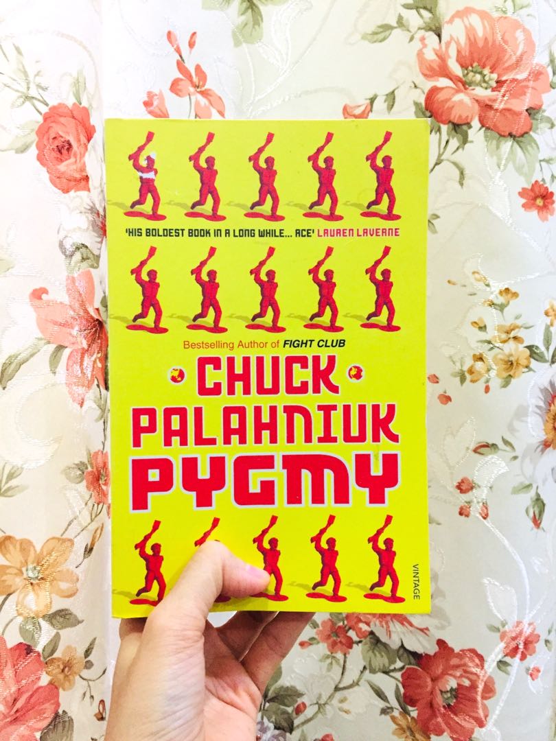 Pygmy by Chuck Palahniuk, Hobbies & Toys, Books & Magazines, Storybooks on Carousell