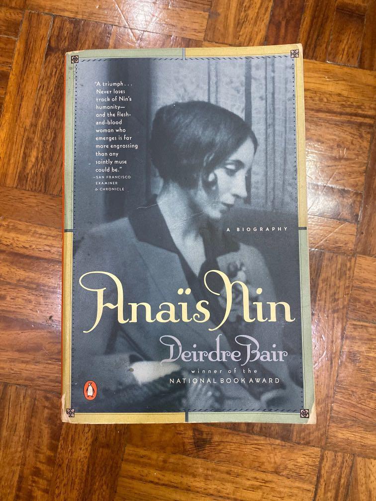 Anais Nin a biography by Deidre Bair (Category: Storybooks) located in Mandaluyong City. Submitted by deardolphin (Listing ID 1019783541, Image 1). Description: .